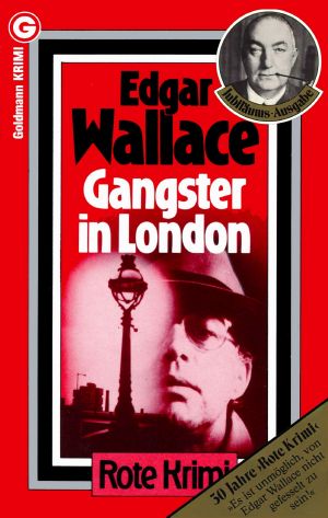 [Edgar Wallace 90] • Gangster in London (1932)